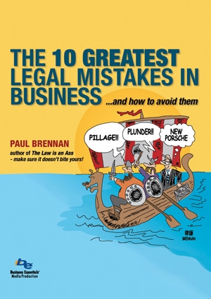 10 Greatest Legal Mistake in business and how to avoid them