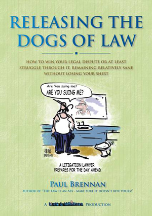 Releasing The Dogs Of Law
