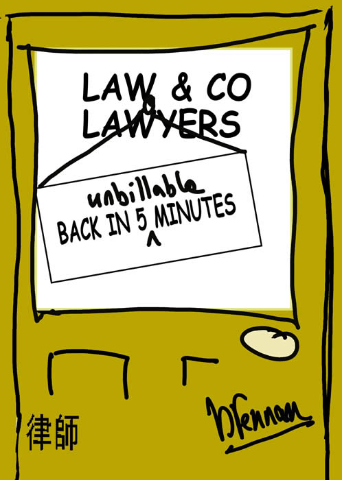 Legal cartoon, unbillable hours, Paul Brennan